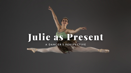 A DANCER'S PERSPECTIVE | Julie as the Ghost of Christmas Present